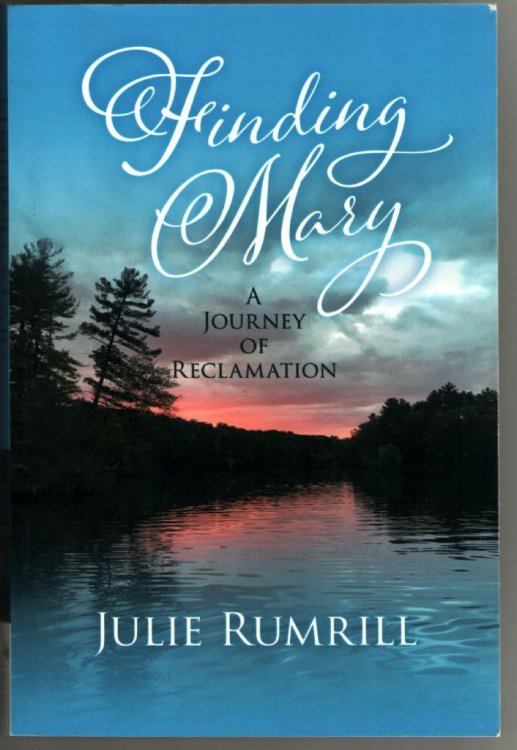 Finding Mary: A Journey of Reclamation