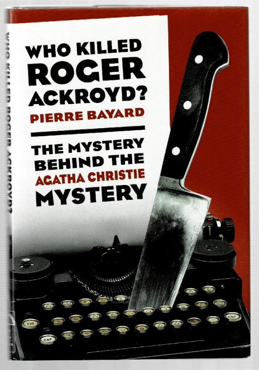 Who Killed Roger Ackroyd The Mystery Behind the Agatha Christie Mystery