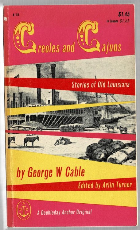 Creoles and Cajuns: Stories of Old Louisiana