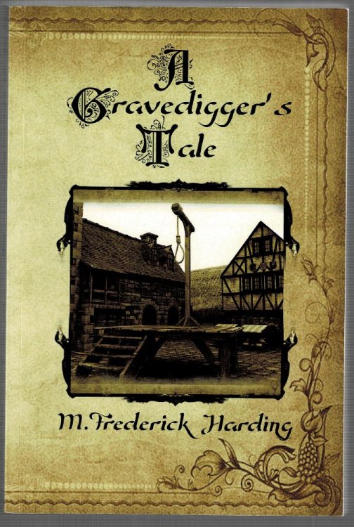 A Gravedigger's Tale