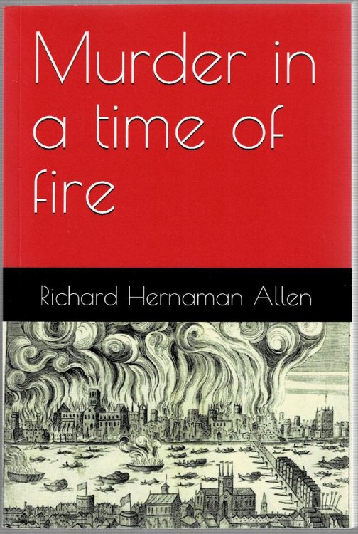 Murder in a Time of Fire