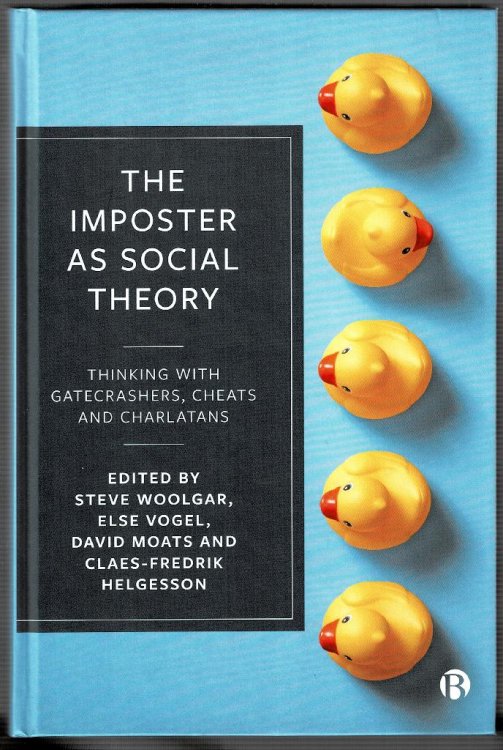The Imposter as Social Theory: Thinking with Gatecrshers, Cheats and Charlatans