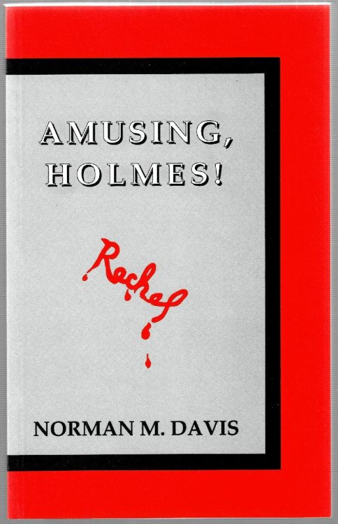 Amusing, Holmes!