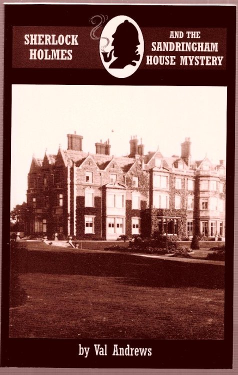 Sherlock Holmes and the Sandringham House Mystery