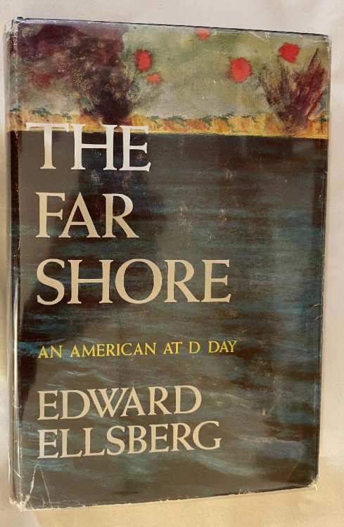 The Far Shore: An American at D Day