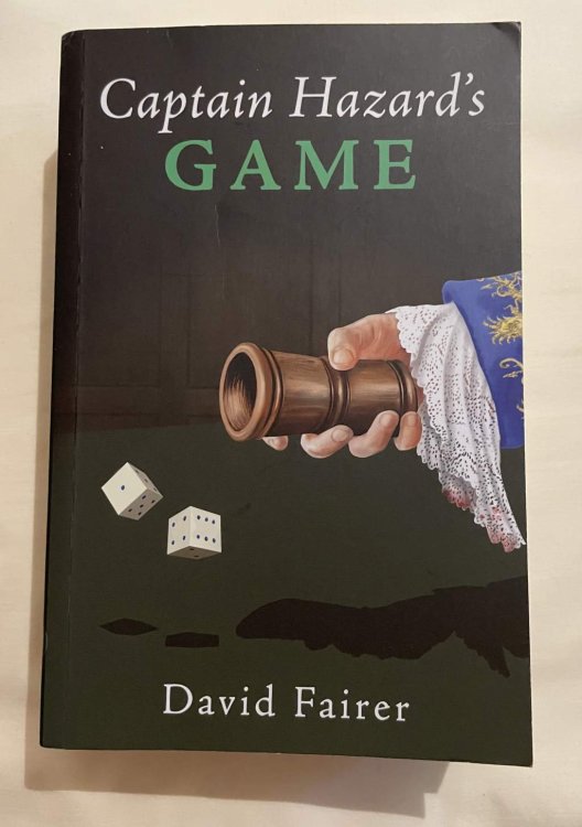 Captain Hazard's Game A Mystery of Queen Anne's London