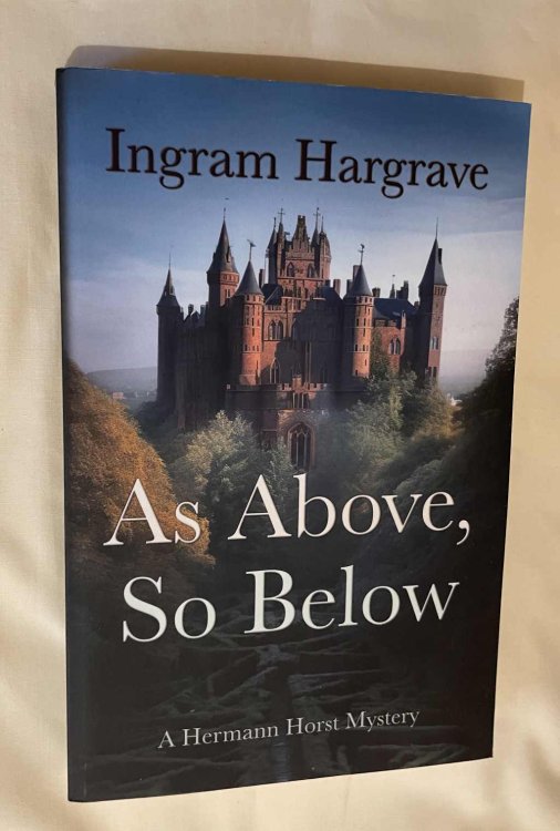As Above, So Below: A Hermann Horst Mystery