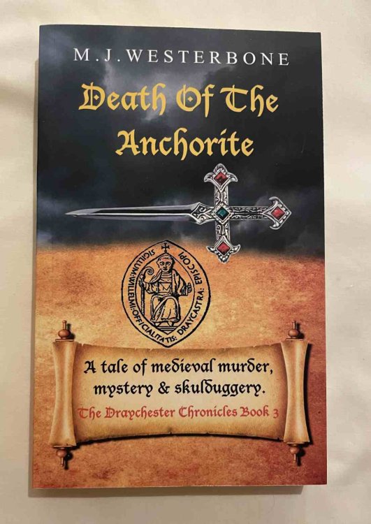 Death of the Anchorite: The Draychester Chronicles Book 3