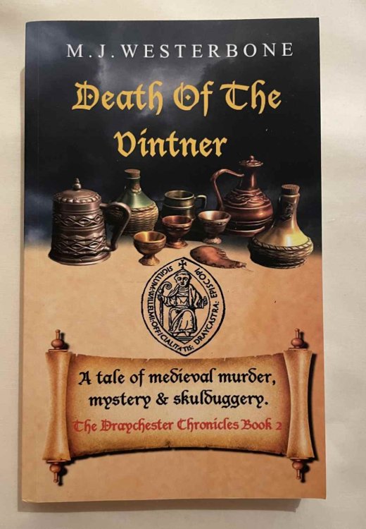 Death of the Vintner: The Draychester Chronicles Book 2