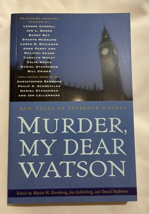 Murder, My Dear Watson: New Tales of Sherlock Holmes