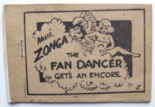 Mille Zonga The Fan Dancer Gets an Encore (Tijuana Bible, 8-Pager)