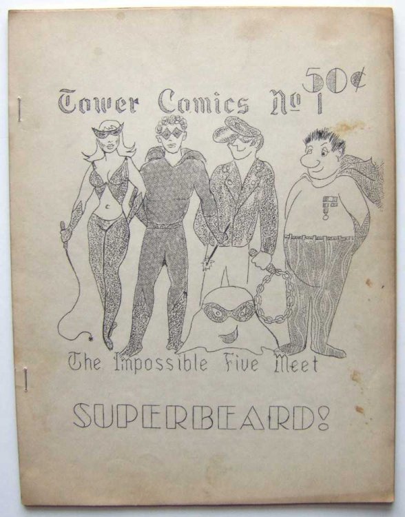 Tower Comics, No. 1: The Impossible Five Meet Superbeard! (Mimeo 'zine / Underground Comic, March, 1964)