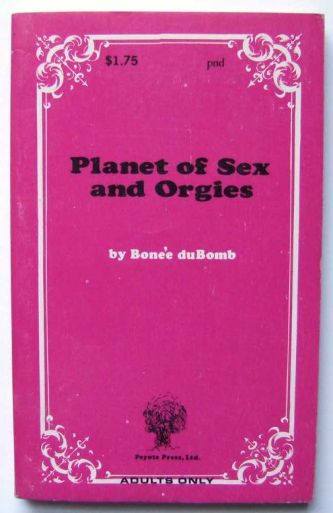 Planet of Sex and Orgies