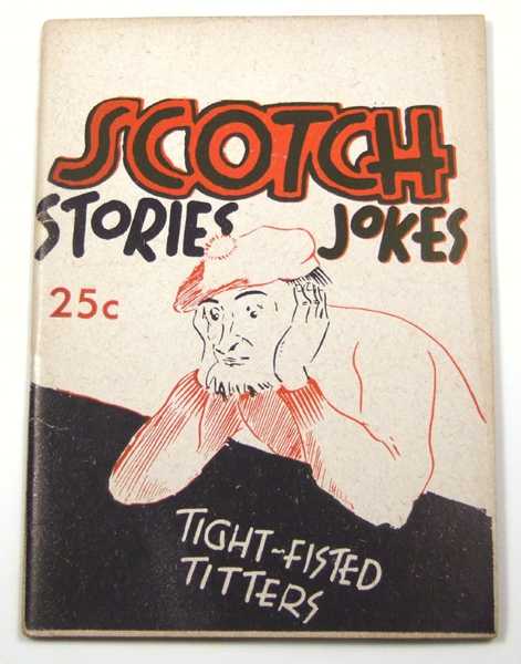 Scotch Stories & Jokes (Scottish, Scotland Joke Book)