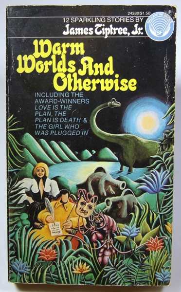 Warm Worlds and Otherwise