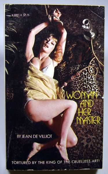 Woman and Her Master: Adventures of an Englishwoman in the Mahdi's Camp