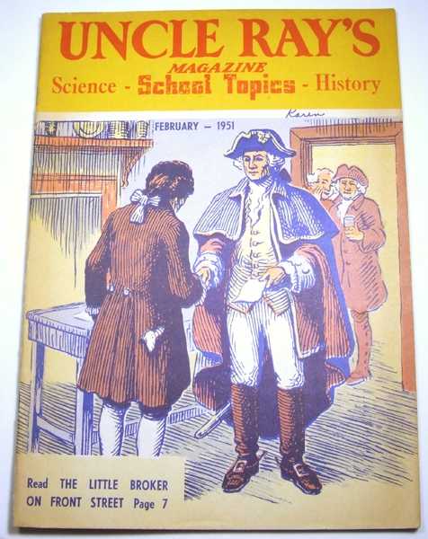 Uncle Ray's Magazine (Vol. 6, No. 2, February, 1951)