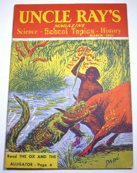 Uncle Ray's Magazine (Vol. 6, No. 3, March, 1951)