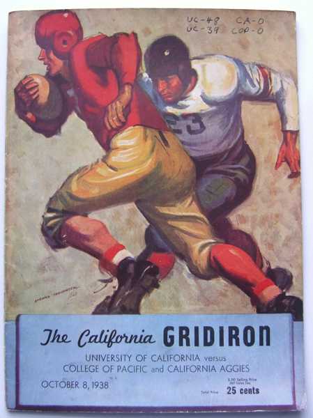 The California Gridiron: University of California vs. College of Pacific and California Aggies, October 8, 1938 (Football Program)