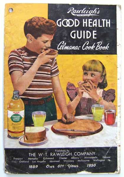Rawleigh's Good Health Guide Almanac Cook Book (Promotional Cook Book)