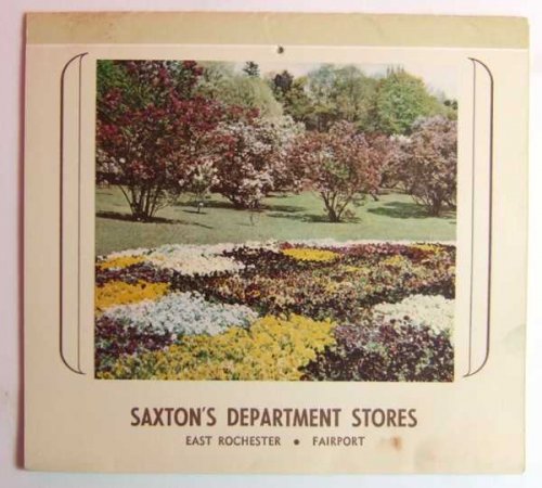 Saxton's Department Stores - East Rochester, Fairport (Promotional Calendar / Cook Book)