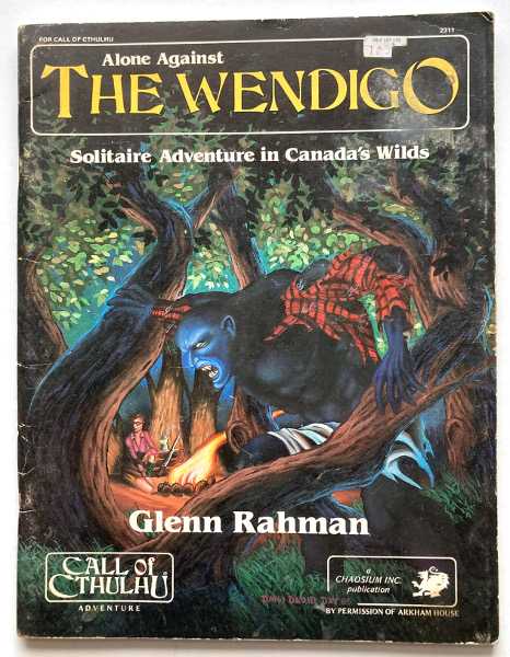 Alone Against the Wendigo: Solitaire Adventure in Canada's Wilds (Call of Cthulhu RPG)