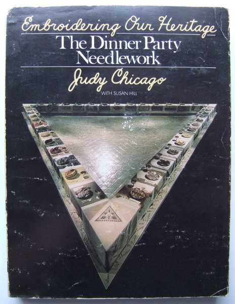 Embroidering Our Heritage: The Dinner Party Needlework