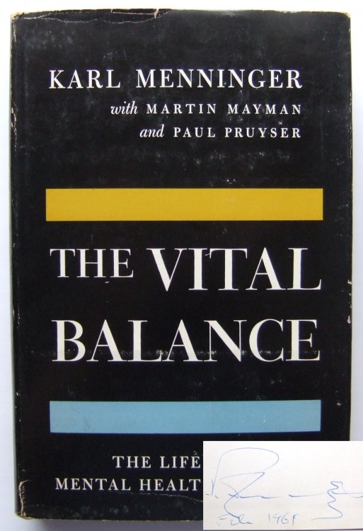 The Vital Balance: The Life Process in Mental Health & Illness