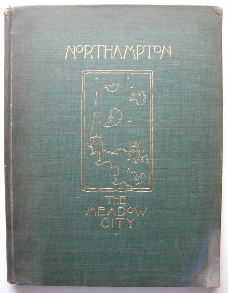 Northampton: The Meadow City
