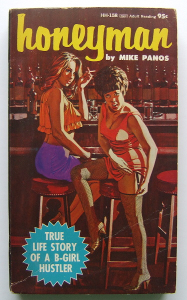 Honeyman: True Life Story of a B-Girl Hustler