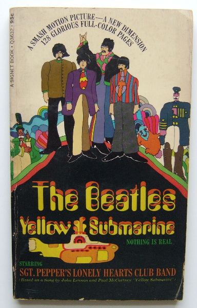 The Beatles Yellow Submarine starring Sgt. Pepper's Lonely Hearts Club Band