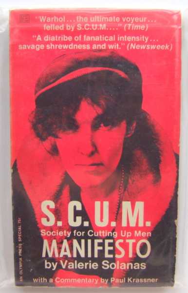 S.C.U.M. Manifesto (Society For Cutting Up Men)