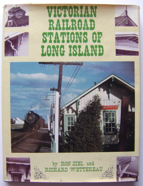 Victorian Railroad Stations of Long Island