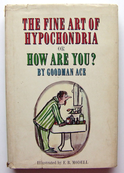 The Fine Art of Hypochondria, or How Are You