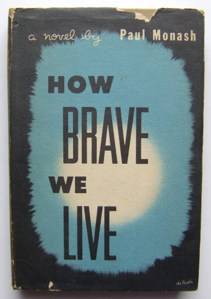 How Brave We Live