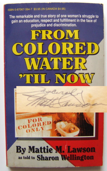 From Colored Water 'Til Now