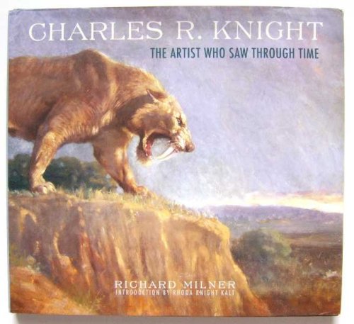 Charles R. Knight: The Artist Who Saw Through Time