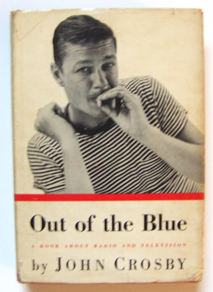 Out of the Blue: A Book About Radio and Television