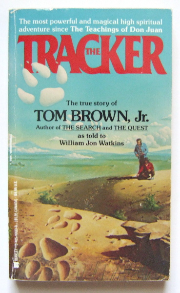 The Tracker: The True Story of Tom Brown Jr.