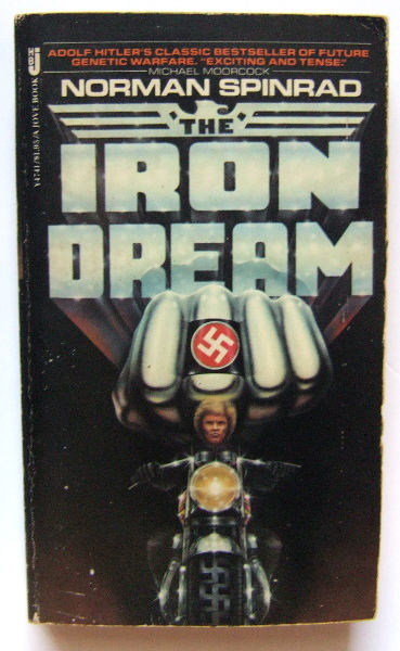 The Iron Dream: A Science Fiction Novel by Adolf Hitler