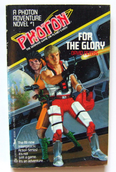 For the Glory: A Photon Adventure Novel #1