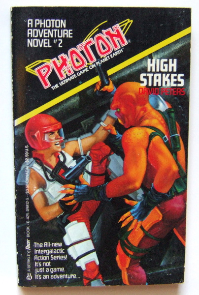 High Stakes: A Photon Adventure Novel #2
