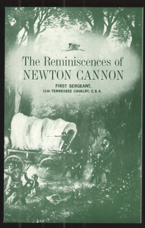 The Reminiscences of Newton Cannon