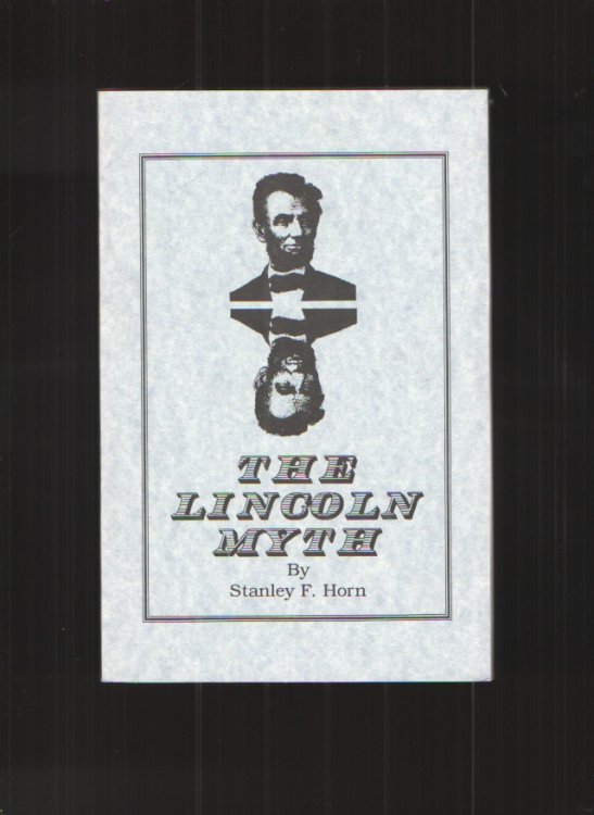The Lincoln Myth