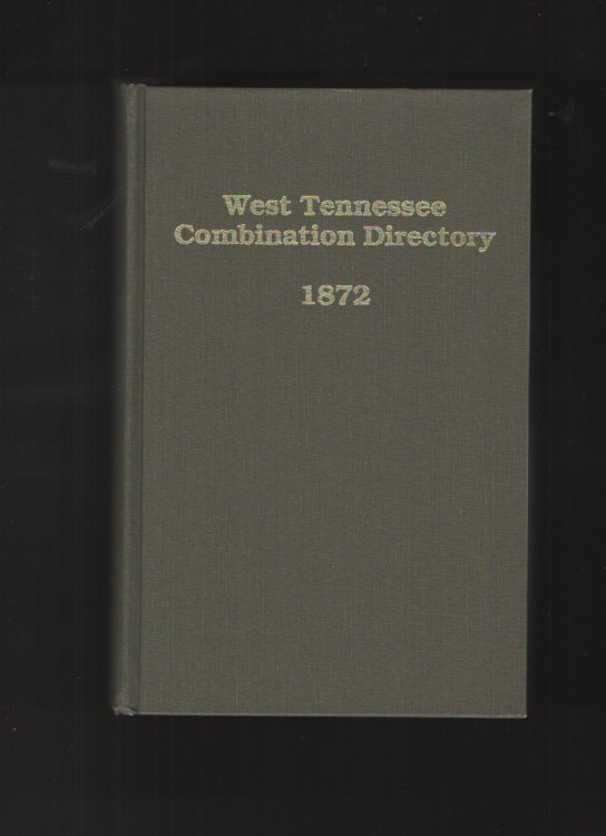West Tennessee Combination Directory 1872
