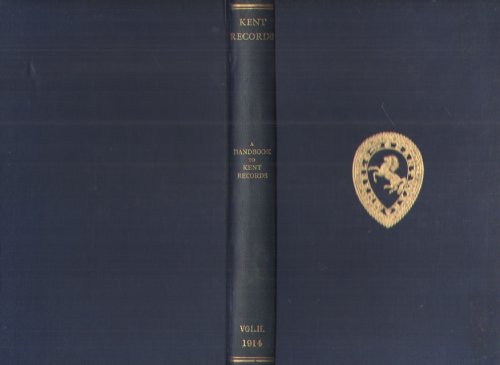Kent Archaeological Society, Records Branch, Volume II
