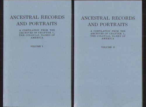Ancestral Records and Portraits A Compilation from the Archives