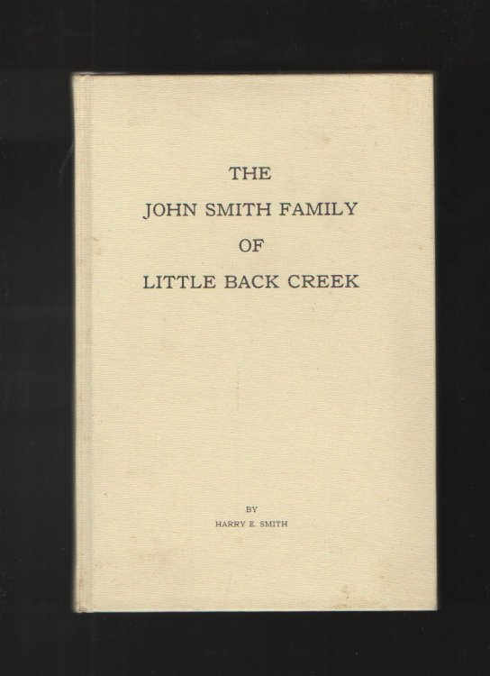 The John Smith Family of Little Back Creek