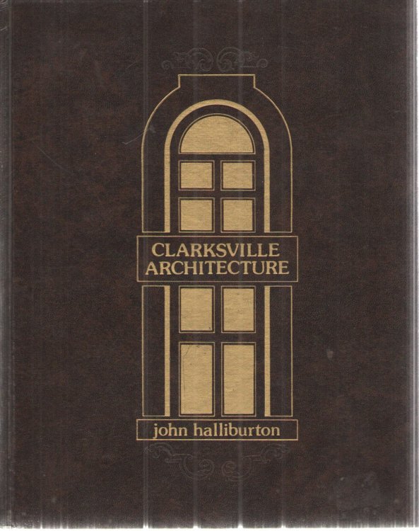 Clarksville Architecture