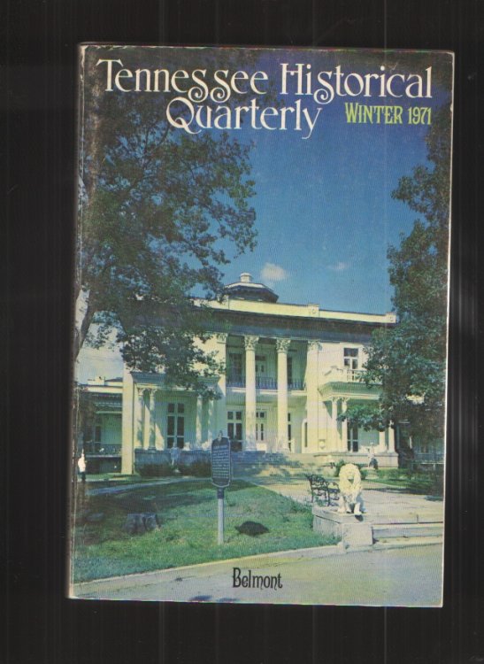 Tennessee Historical Quarterly Winter 1971
